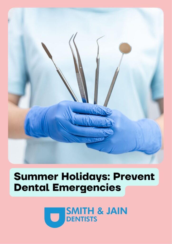 Summer Holidays Prevent Dental Emergencies